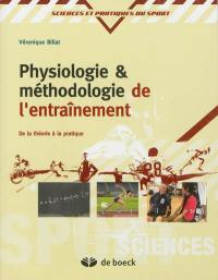 Physiologie et méthodologie de l'entraînement : de la théorie à la pratique