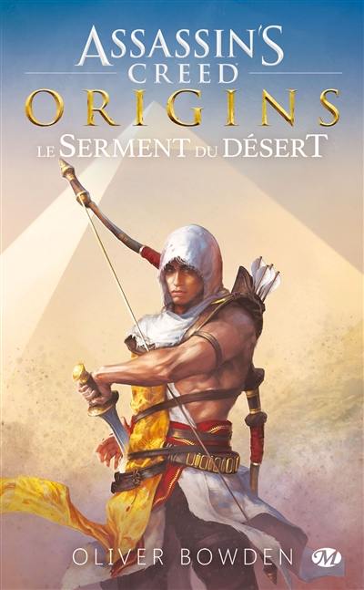 Assassin's creed. Vol. 9. Origins : le serment du désert