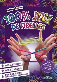 Mon livre 100 % jeux de ficelle