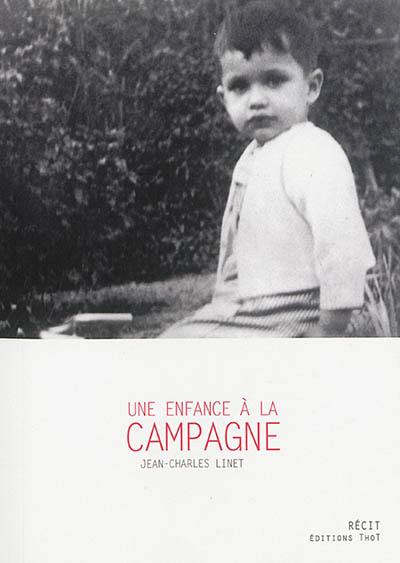 Une enfance à la campagne