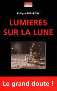 Lumières sur la Lune