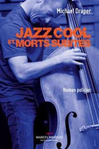 Jazz cool et morts subites