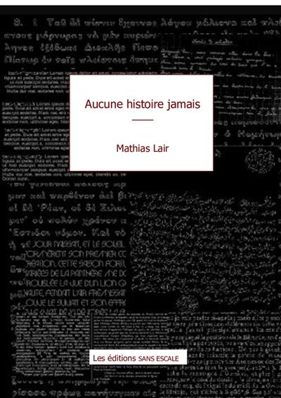 Aucune histoire, jamais