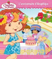 L'anniversaire d'Angélique