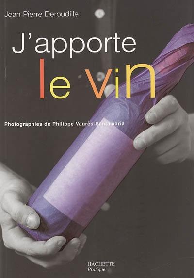 J'apporte le vin