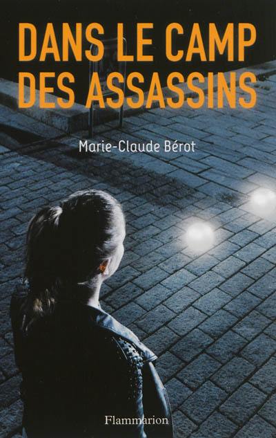 Dans le camp des assassins