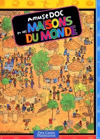 Amusedoc et les maisons du monde