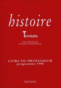 Histoire, terminales : livre du professeur