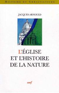 L'Eglise et l'histoire de la nature