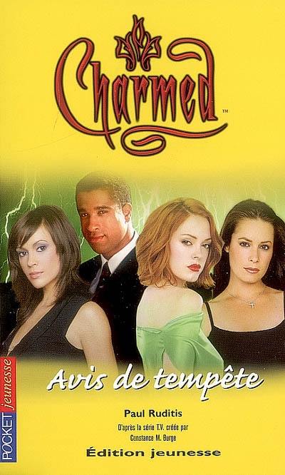 Charmed. Vol. 25. Avis de tempête