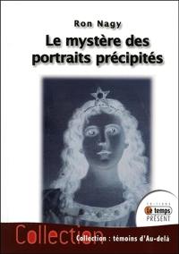 Le mystère des portraits précipités