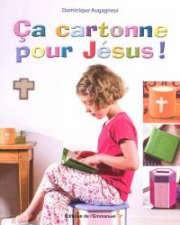 Ça cartonne pour Jésus !