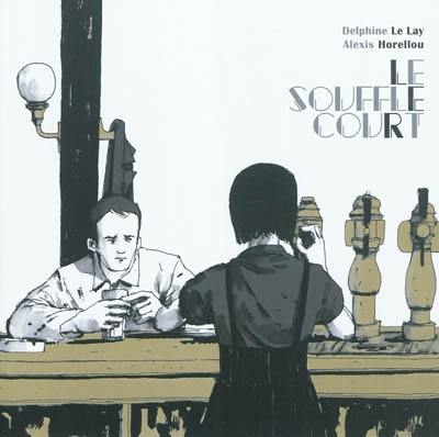 Le souffle court