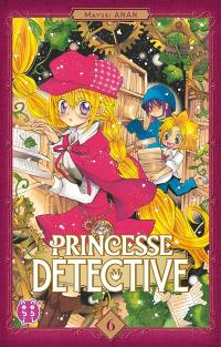 Princesse Détective. Vol. 6