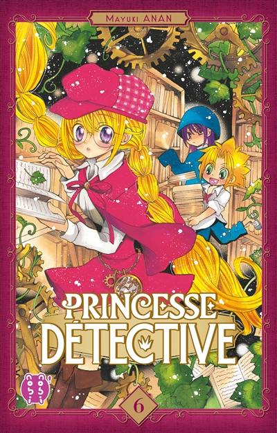 Princesse Détective. Vol. 6