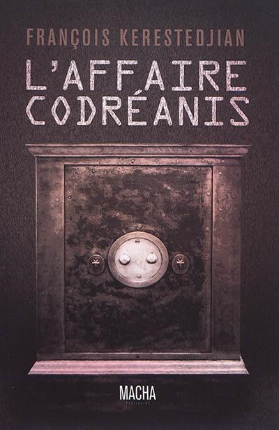 L'affaire Codréanis