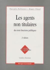 Les agents non titulaires des trois fonctions publiques