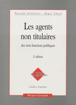 Les agents non titulaires des trois fonctions publiques