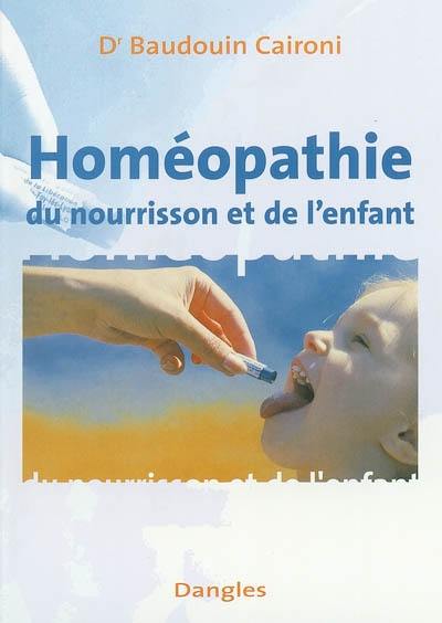 Homéopathie du nourrisson et de l'enfant