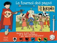 Le tournoi des pages : un jeu de Loupio