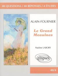 Alain-Fournier, Le Grand Meaulnes