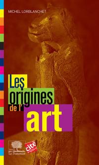 Les origines de l'art