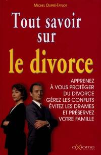 Tout savoir sur le divorce