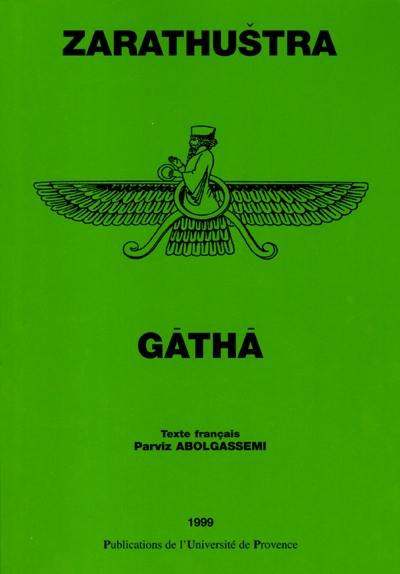 Zarathustra, Gatha