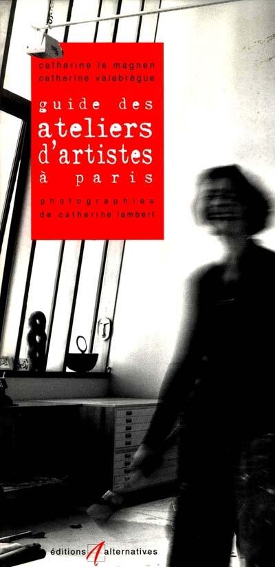 Guide des ateliers d'artistes à Paris