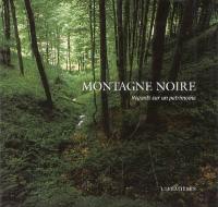 Montagne noire : regards sur un patrimoine