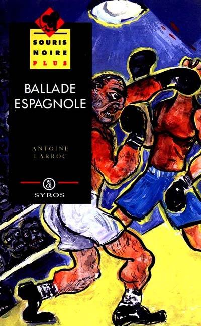 Ballade espagnole