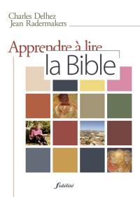 Apprendre à lire la Bible