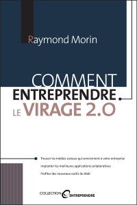 Comment entreprendre le virage 2.0