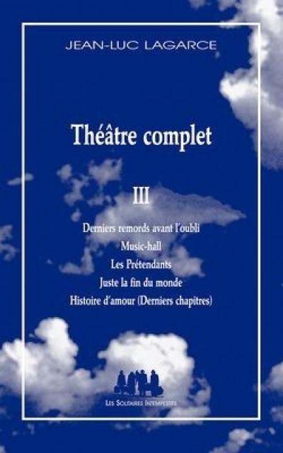 Théâtre complet. Vol. 3