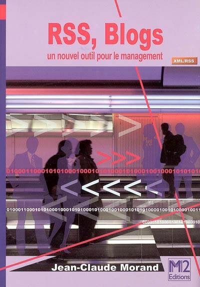 RSS, blogs : un nouvel outil pour le management