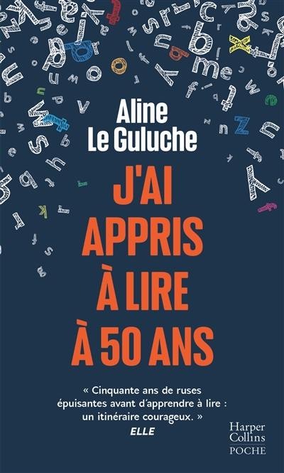 J'ai appris à lire à 50 ans