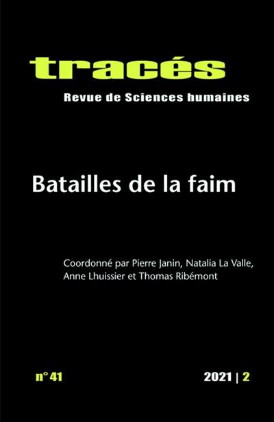 Tracés, n° 41. Batailles de la faim