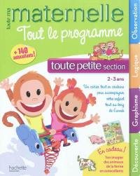 Toute ma maternelle toute petite section, 2-3 ans