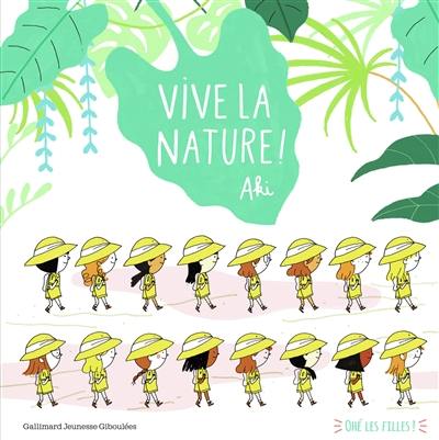 Vive la nature !