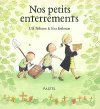 Nos petits enterrements