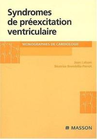 Les syndromes de préexcitation ventriculaire