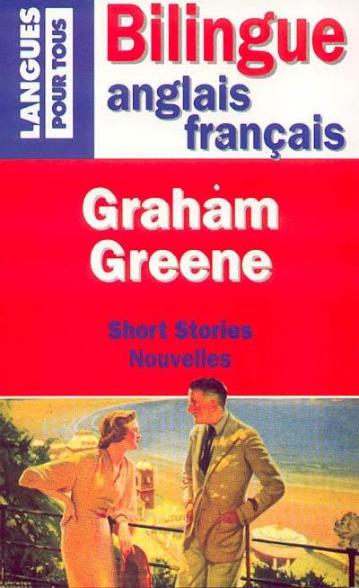 Nouvelles. Short stories