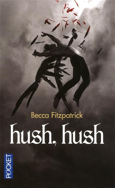 Hush, hush