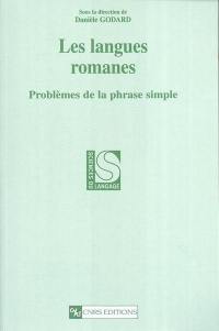 Les langues romanes : problèmes de la phrase simple