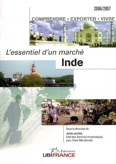 Inde : comprendre, exporter, vivre