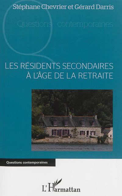 Les résidents secondaires à l'âge de la retraite