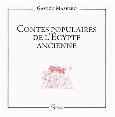 Contes populaires de l'Egypte ancienne