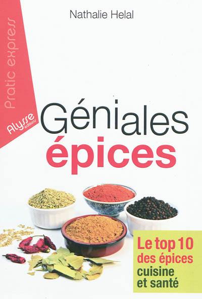 Géniales épices : le top 10 des épices cuisine et santé