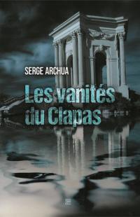 Les vanités du Clapas