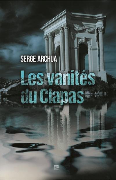 Les vanités du Clapas